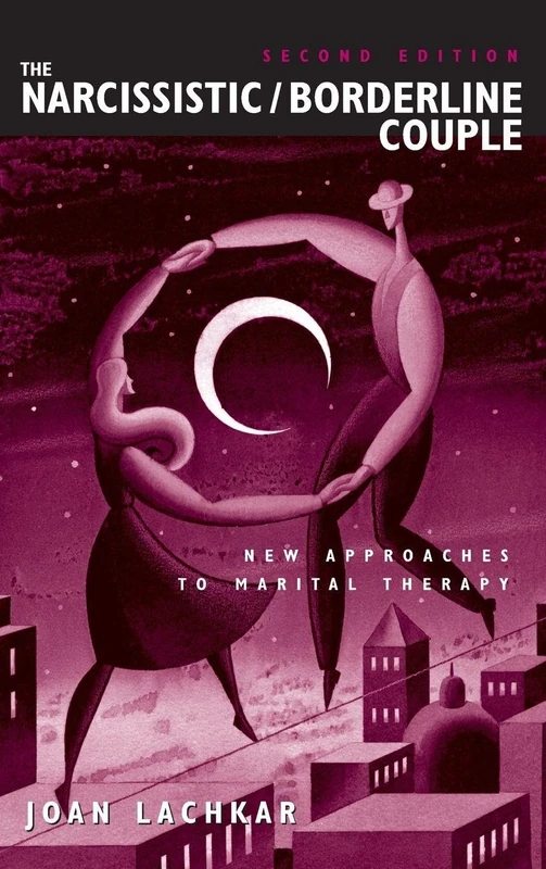 Routledge - The Narcissistic / Borderline Couple - 2nd Edition