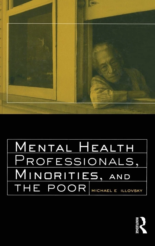 Mental Health Professionals, Minorities and the Poor - Image 1