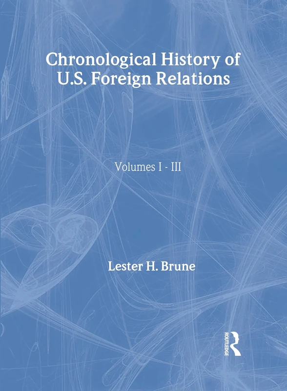 Chronological History of U.S. Foreign Relations - Image 1