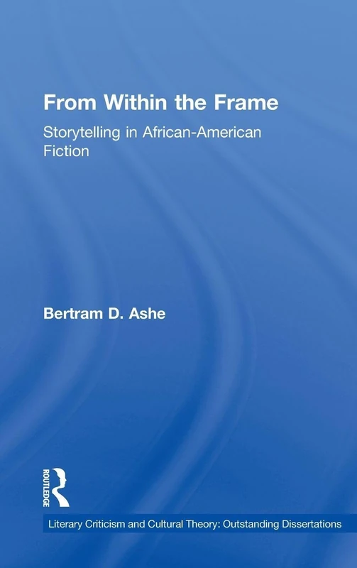 Routledge - From Within the Frame: African-American Studies