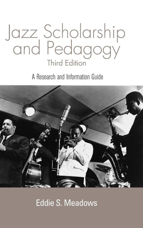 Jazz: Research and Pedagogy (Routledge Music Bibliographies)
