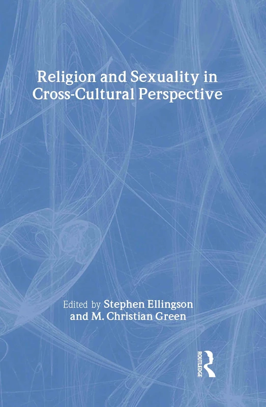 Religion and Sexuality in Cross-Cultural Perspective - Image 1