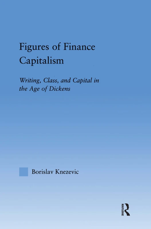 Routledge - Figures of Finance Capitalism Victorian Narratives