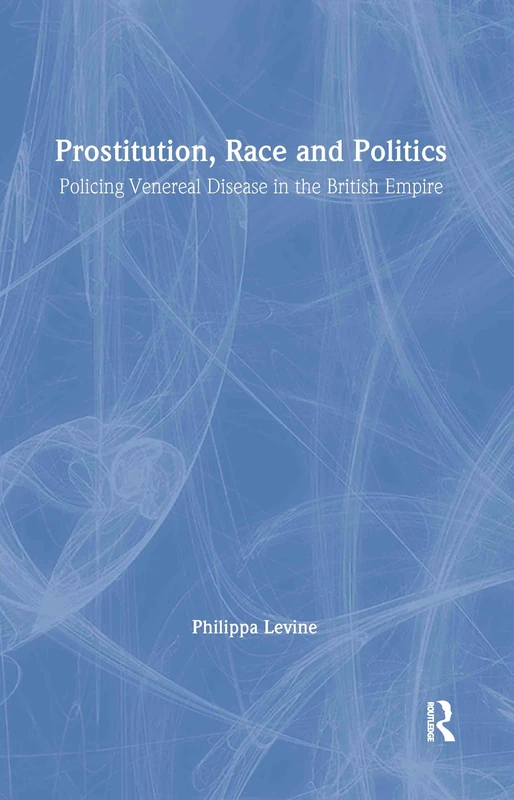 Routledge - Prostitution, Race and Politics Book