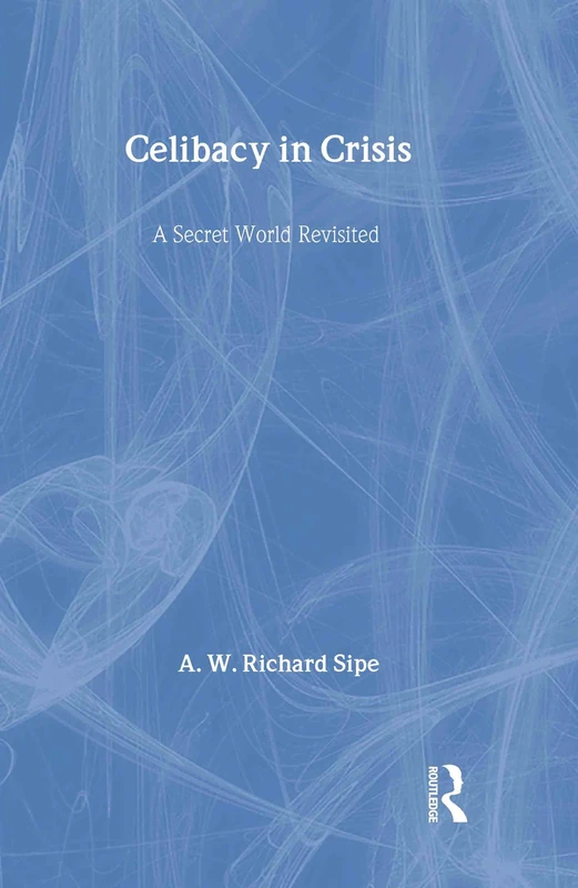 Celibacy in Crisis: A Secret World Revisited