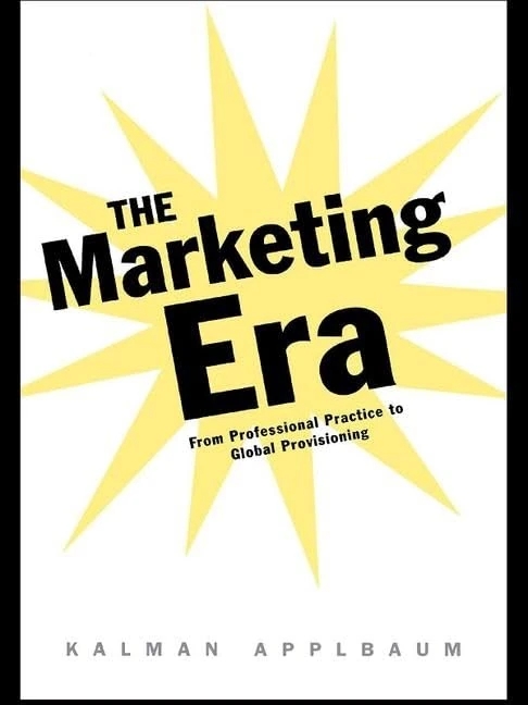The Marketing Era by Routledge - Professional Practice Book