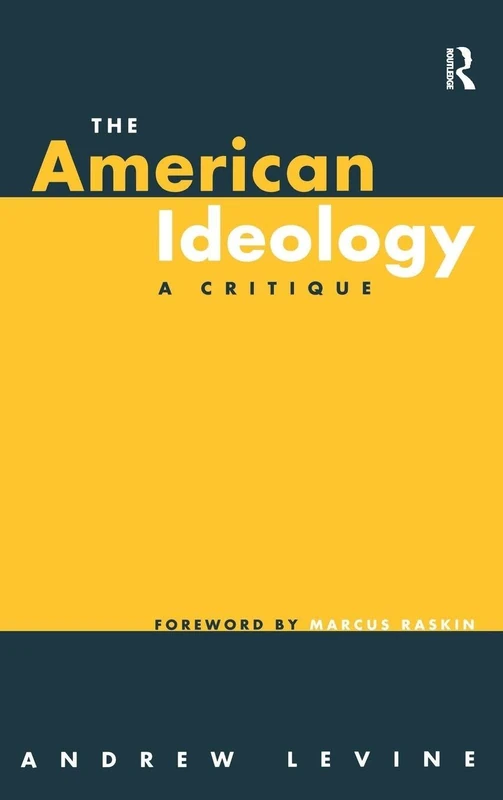 Routledge - The American Ideology: A Critique (Book) - Image 1