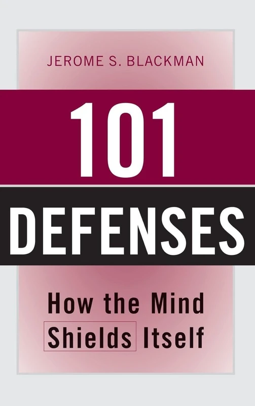 Routledge - 101 Defenses: How the Mind Shields Itself