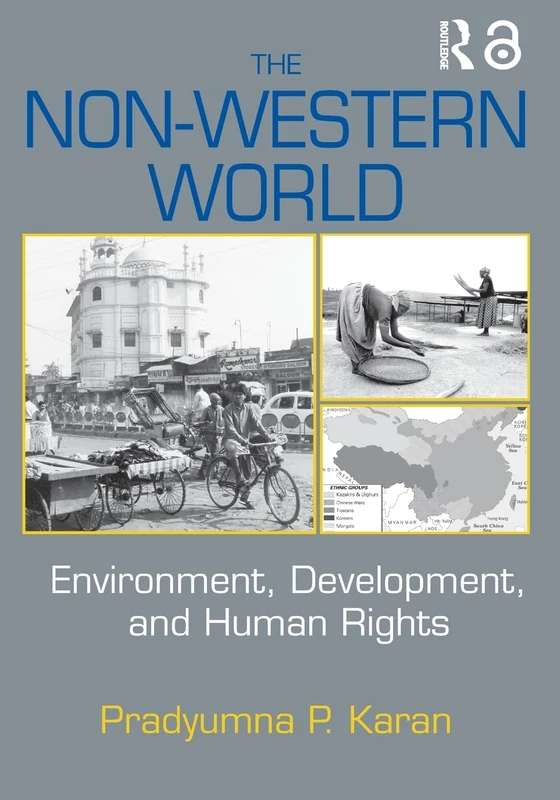 The Non-Western World: Environment, Development and Human Rights