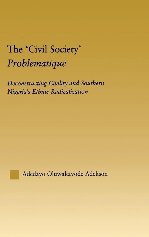 Routledge - The Civil Society Problematique - Sociology Book