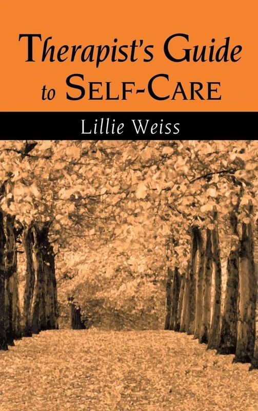 Therapist's Guide to Self-Care