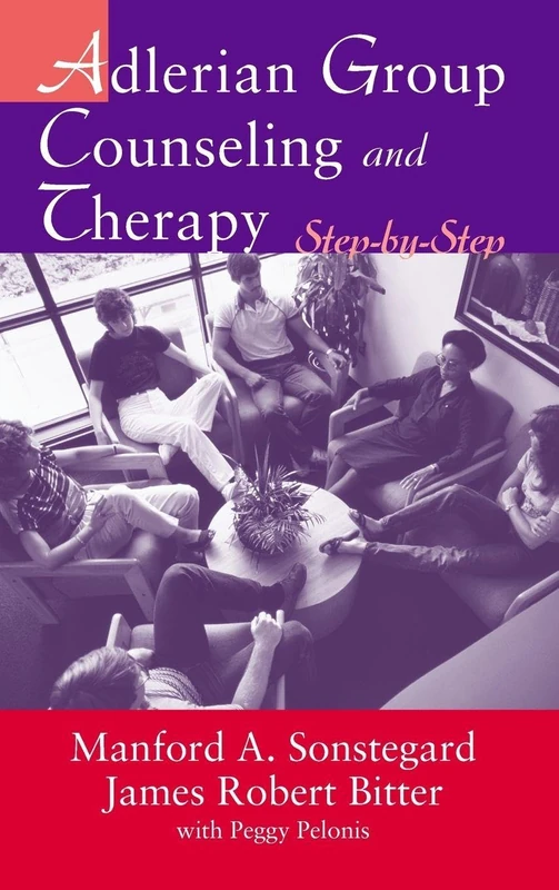 Routledge Adlerian Group Counseling and Therapy: Step-by-Step