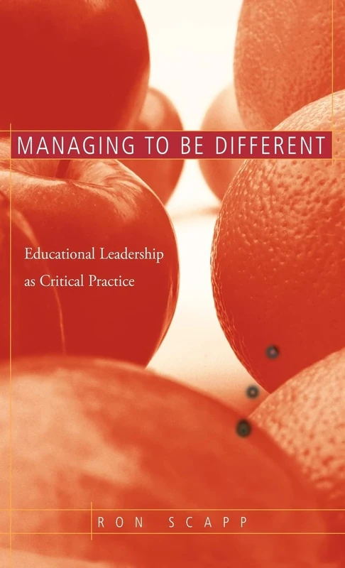 Managing to Be Different: Educational Leadership as Critical Practice - Image 1