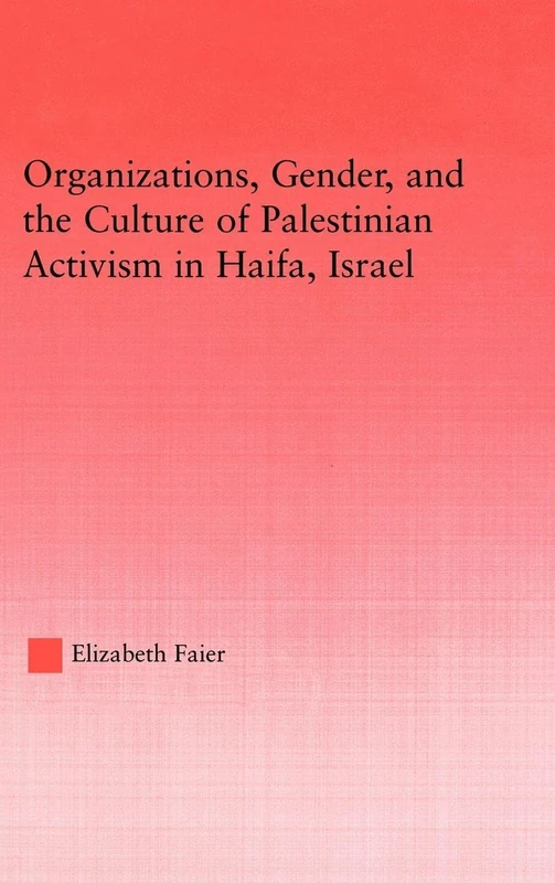 Routledge - Palestinian Activism in Haifa, Israel Book