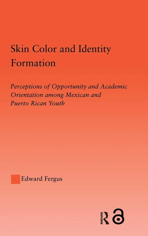 Routledge Skin Color and Identity Formation - Latino Youth Study