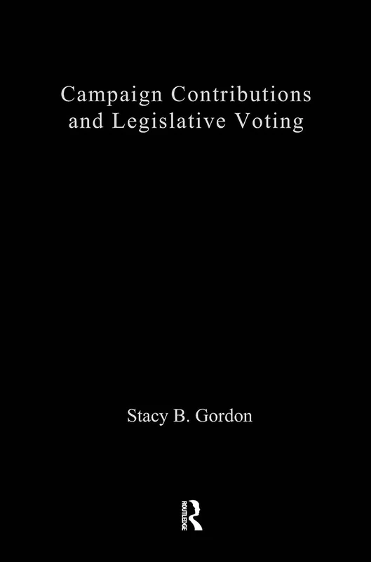 Campaign Contributions and Legislative Voting: A New Approach