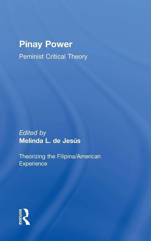 Pinay Power: Peminist Critical Theory