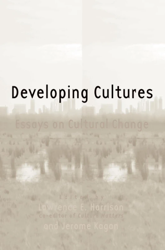 Developing Cultures: Essays on Cultural Change
