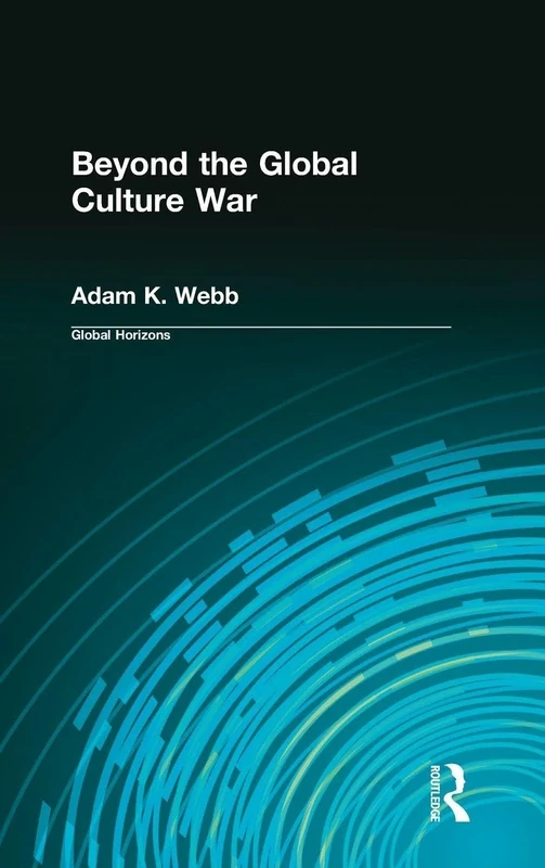 Beyond the Global Culture War (Global Horizons) - Image 1