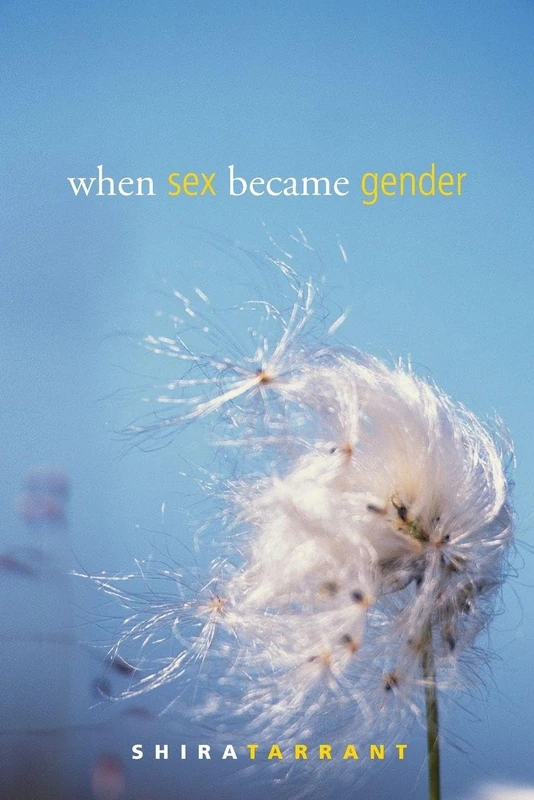 Routledge - When Sex Became Gender (Perspectives on Gender)