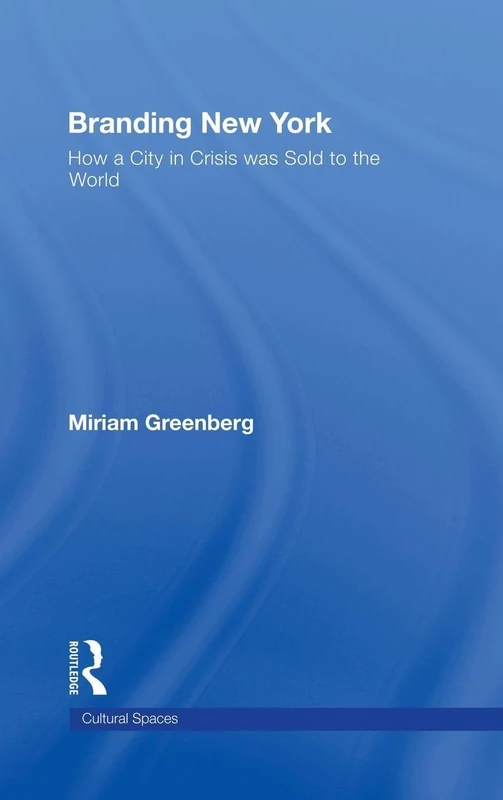Branding New York by Routledge - Urban Sociology Book - Image 1