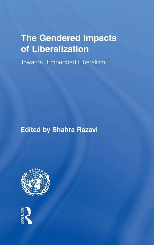 Routledge The Gendered Impacts of Liberalization Book