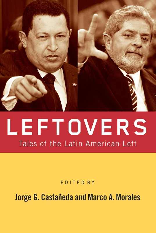 Leftovers: Tales of the Latin American Left