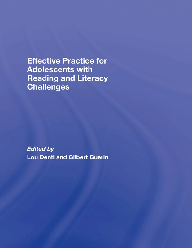 Routledge Effective Practice for Adolescents Reading Literacy