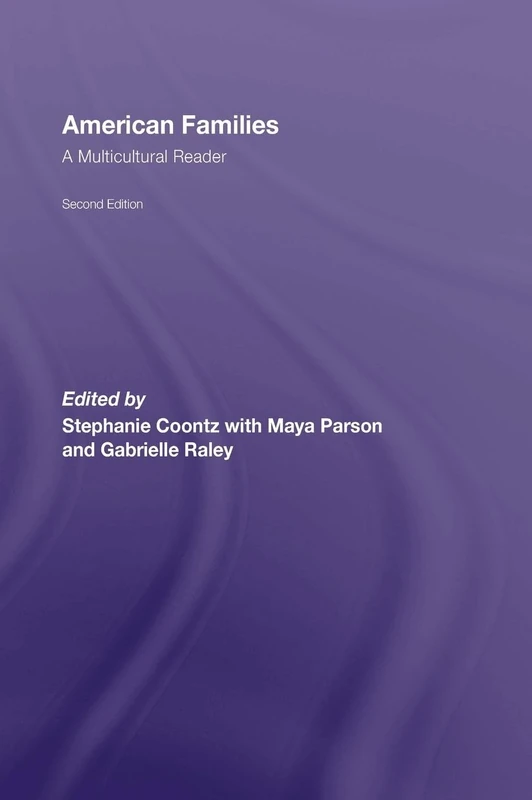 American Families: A Multicultural Reader