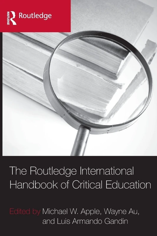 Routledge International Handbook of Critical Education - Book
