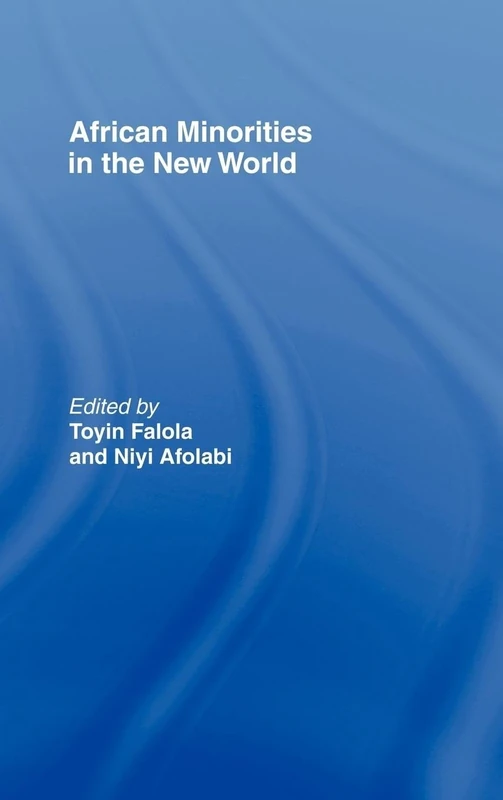 African Minorities in the New World (African Studies)