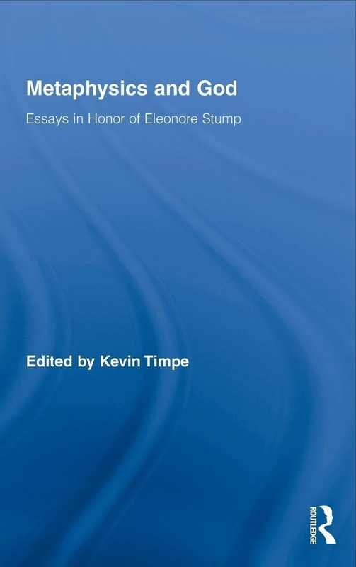Routledge Metaphysics and God: Essays in Honor of Eleonore Stump - Image 1