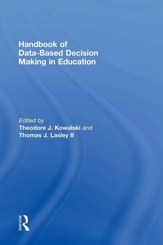 Handbook of Data-Based Decision Making in Education