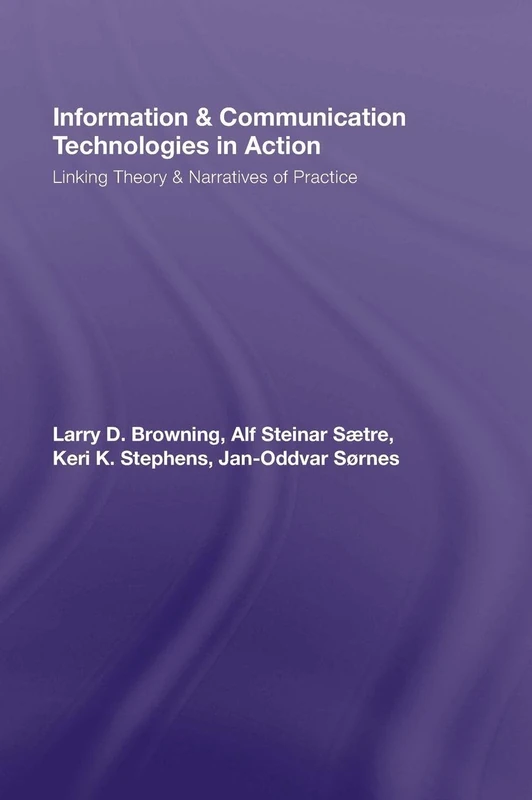 Routledge Information and Communication Technologies in Action
