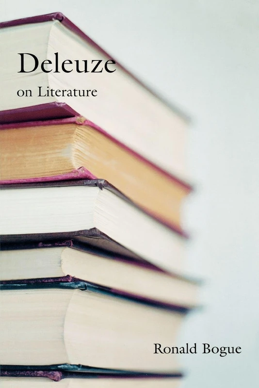 Deleuze on Literature (Deleuze and the Arts)