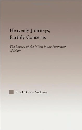 Routledge - Heavenly Journeys, Earthly Concerns Book