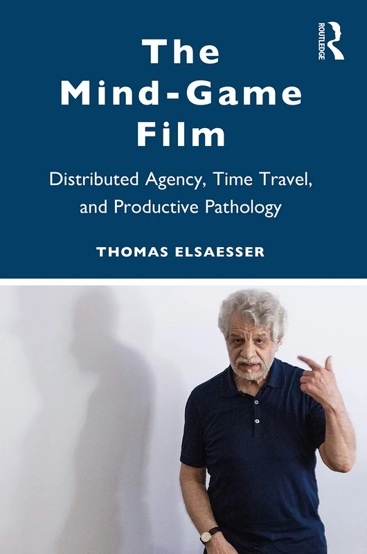 The Mind-Game Film: Distributed Agency, Time Travel, and Productive Pathology - Image 1