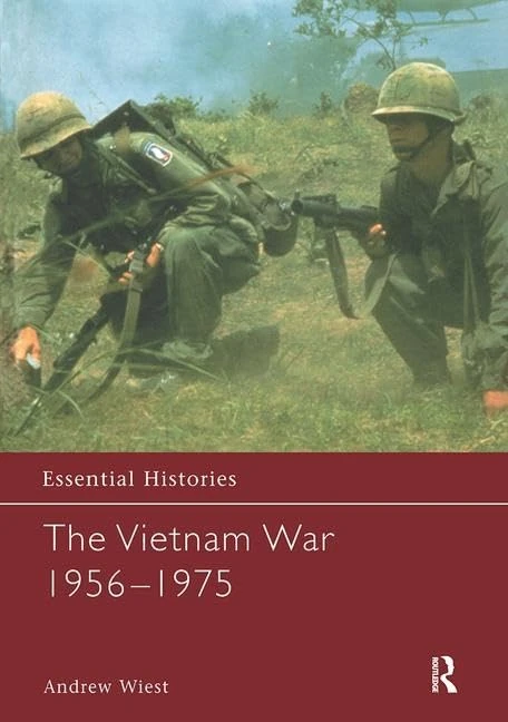 The Vietnam War 1956-1975 (Essential Histories)