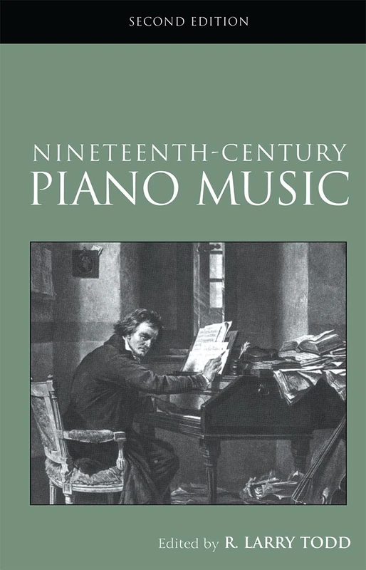 Nineteenth-Century Piano Music (Routledge Studies in Musical Genres)