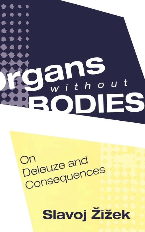 Routledge - Organs without Bodies: Deleuze and Consequences