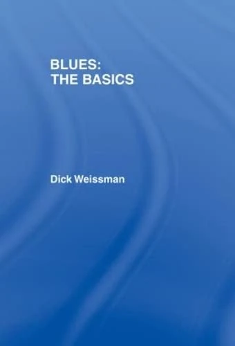 Blues: The Basics