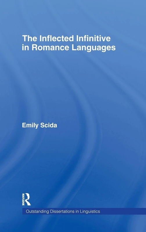 Routledge - The Inflected Infinitive in Romance Languages