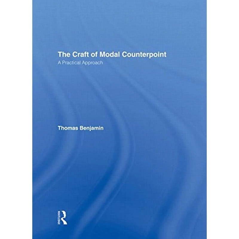 Routledge - The Craft of Modal Counterpoint Book