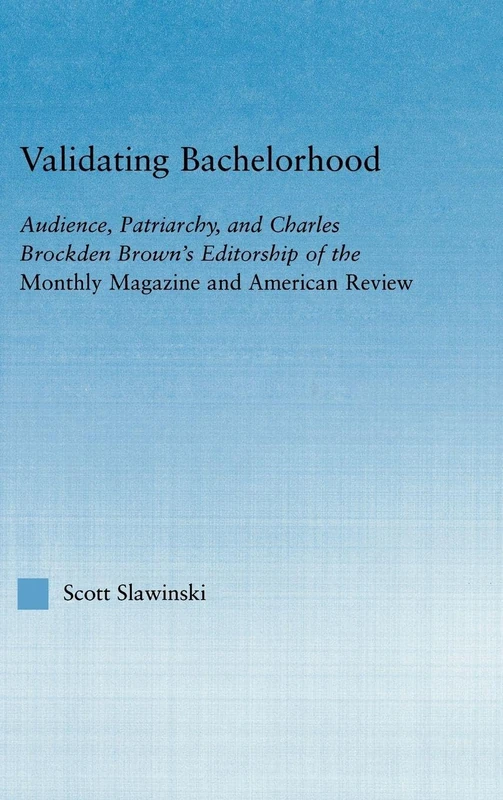 Routledge Validating Bachelorhood - American Popular History - Image 1