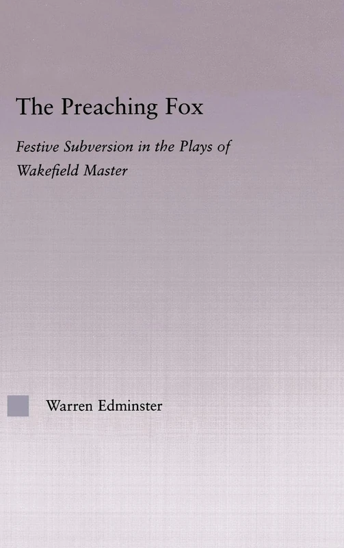 Routledge The Preaching Fox - Wakefield Master Studies