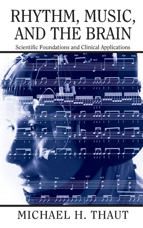 Routledge Rhythm, Music, and the Brain - Music Research Book