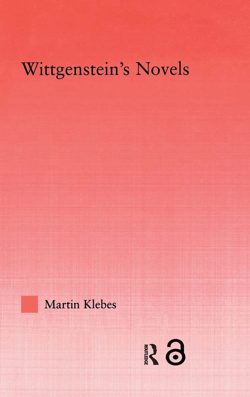 Routledge Wittgenstein's Novels (Studies in Philosophy)