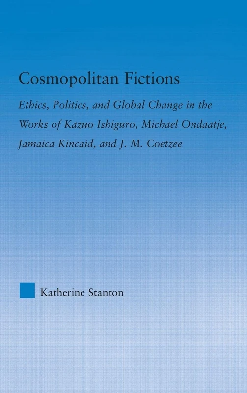 Routledge Cosmopolitan Fictions - Literary Criticism & Theory