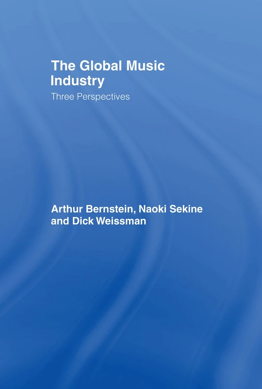 The Global Music Industry: Three Perspectives
