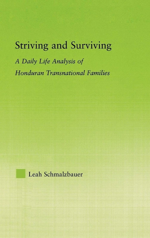 Routledge - Striving and Surviving: Honduran Family Analysis - Image 1